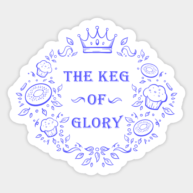 Keg of Glory Sticker by Coppi